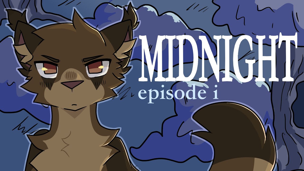 MIDNIGHT || episode 1 (Warriors Animated Series)