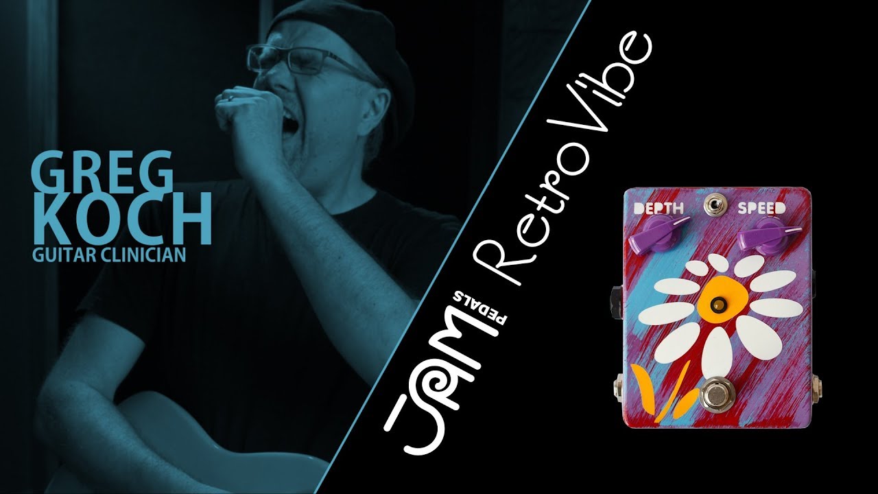 JAM pedals RetroVibe video demonstration by Greg Koch