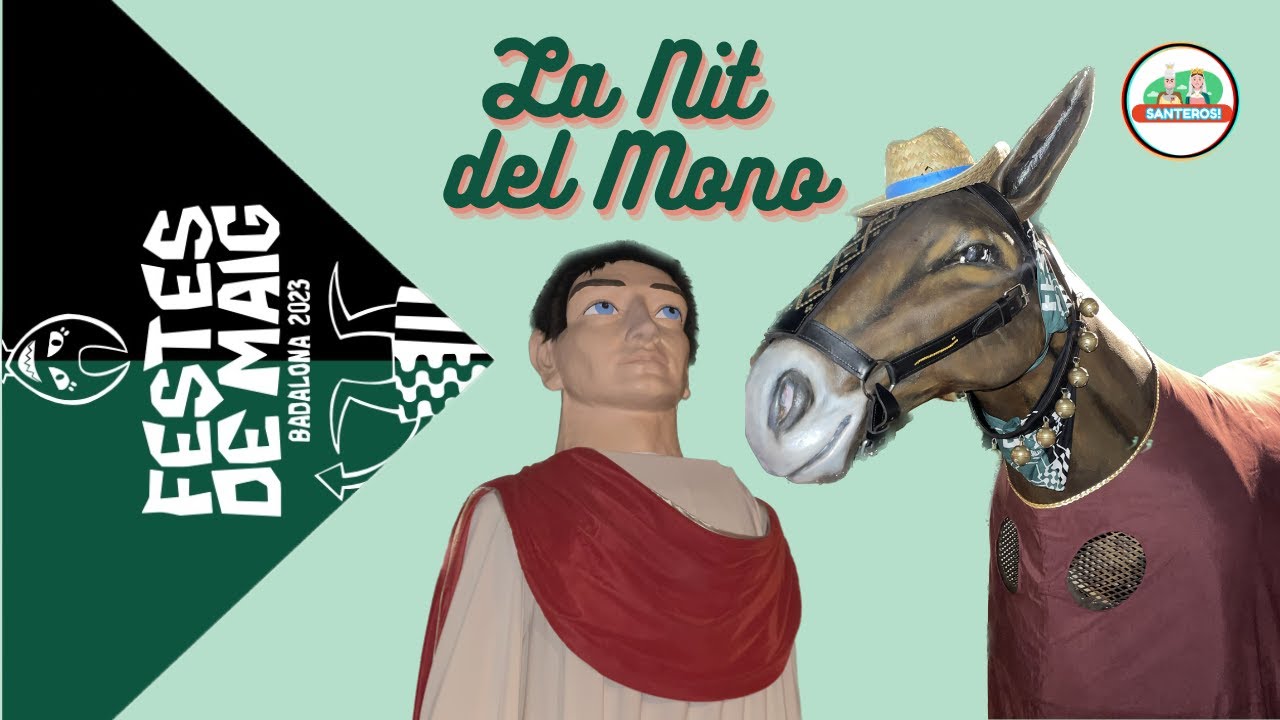 La Nit del Mono - Festes de Maig Badalona 2023