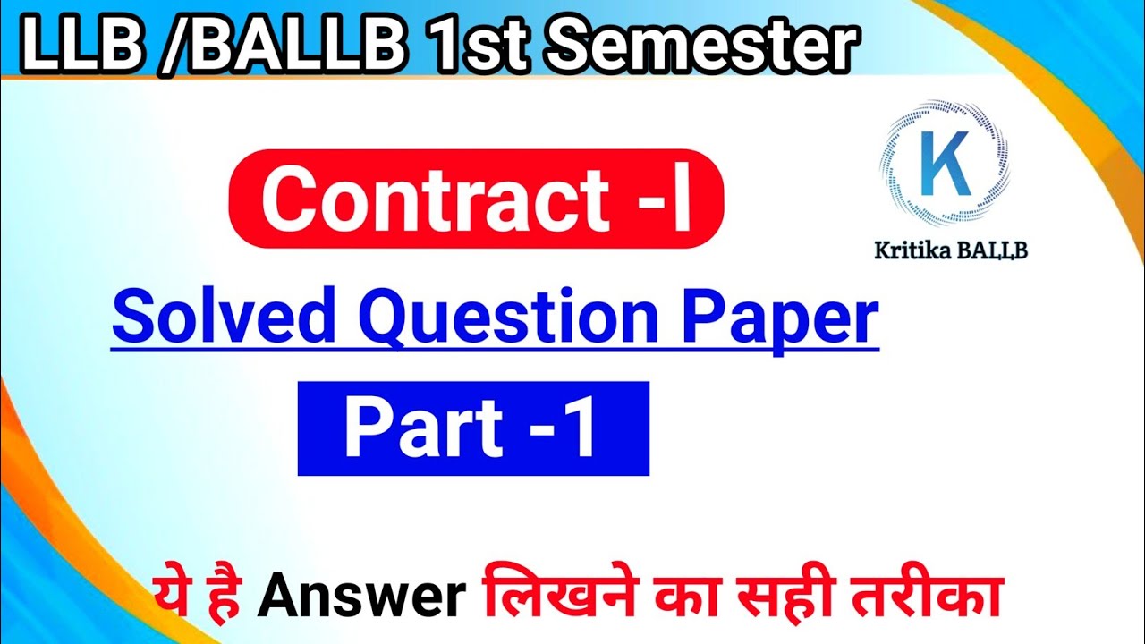 Contract-l  Solved Question Paper||Answer Writing in LLB /BALLB exam||Kritika BALLB