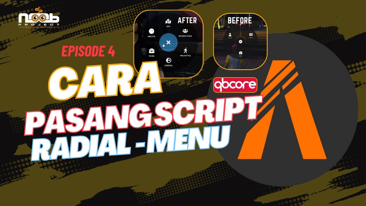 Eps.4 QBCORE Tutorial | Cara Pasang Script RADIAL MENU NOPIXEL style