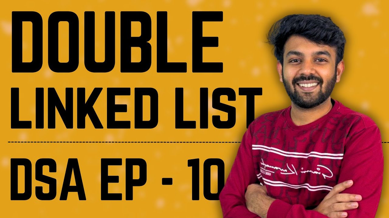 Doubly Linked List | Data Structures | Ep-10 DS Mastery | code io - Tamil