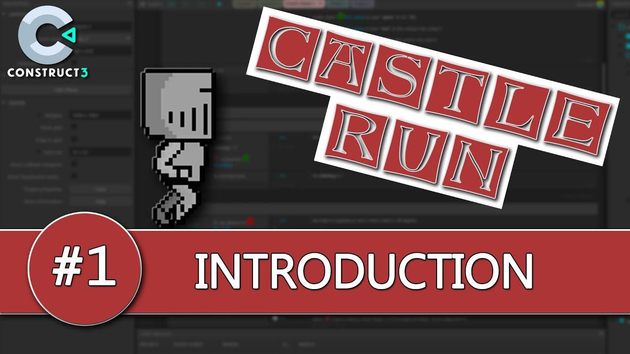 Construct 3 Tutorial #1 - CASTLE RUN - Introduction