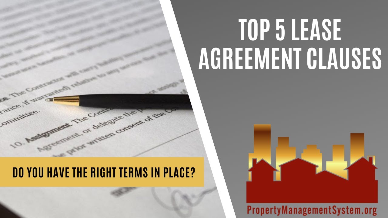 Top 5 Lease Agreement Clauses - Part 1