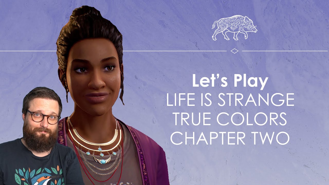 Let's Play Life is Strange True Colors Chapter Two - Lanterns