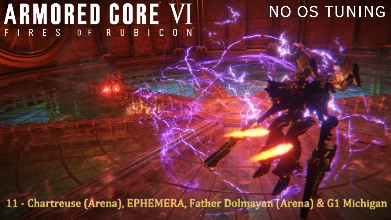 Armored Core 6 No OS Tuning - All Bosses | Episode 11