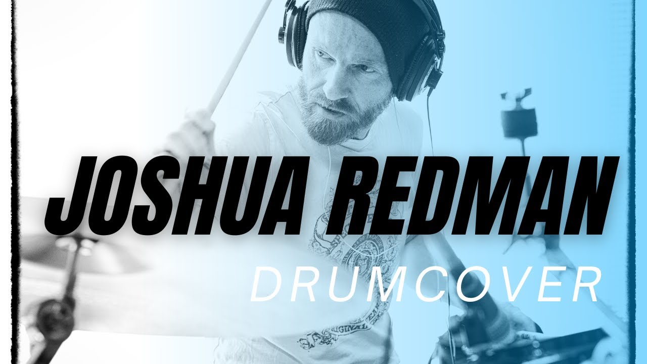 JOSHUA REDMAN - GREASY G - DRUMCOVER