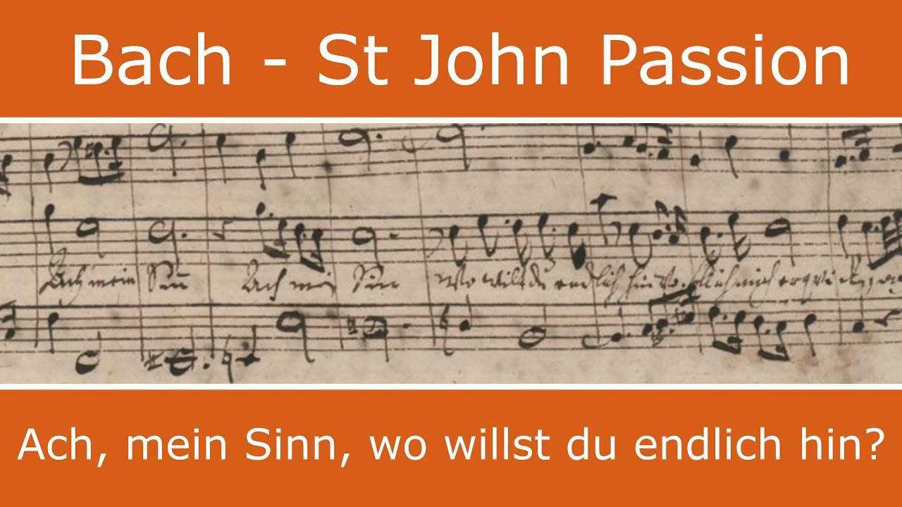 Bach - St John Passion - Ach, mein Sinn (tenor aria)