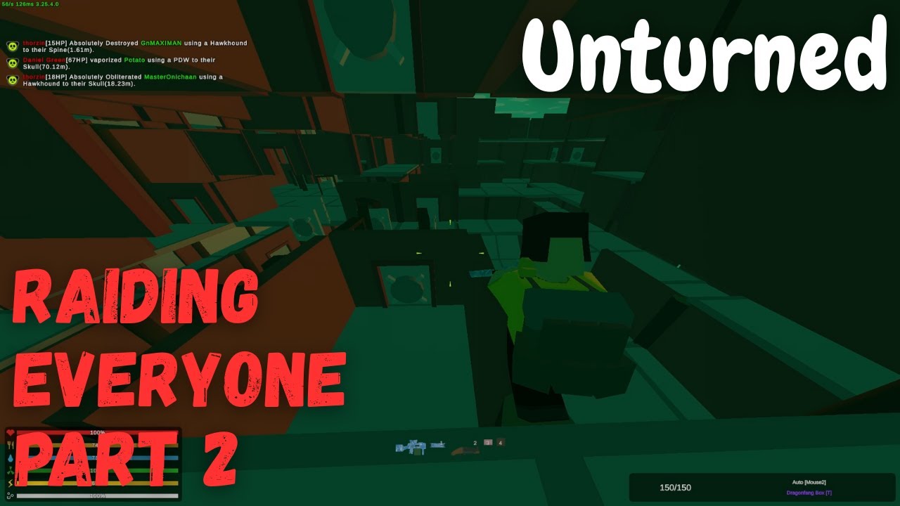 Unturned | Raiding Everyone part 2