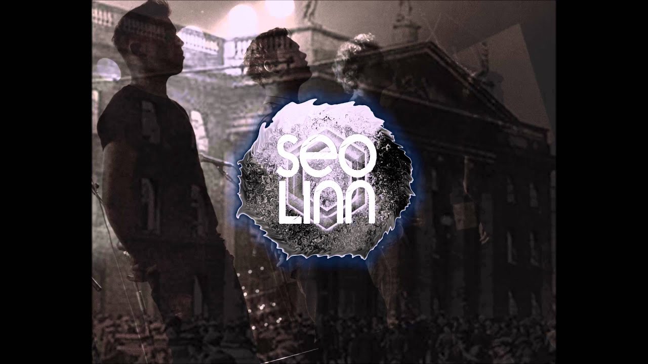 Seo Linn - Óró 'Sé Do Bheatha Abhaile  ft Darkin