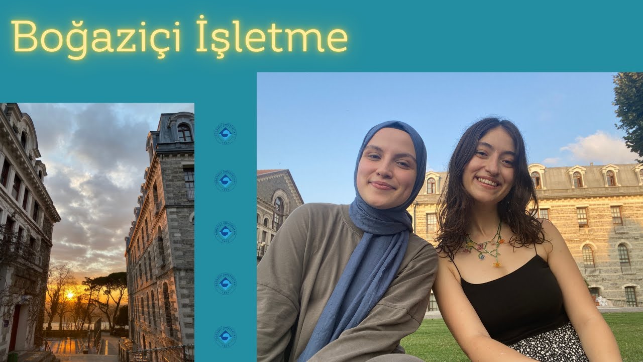 Boğaziçi Üniversitesi İşletme | Bölümleri Keşfedelim! @arzunuryldz