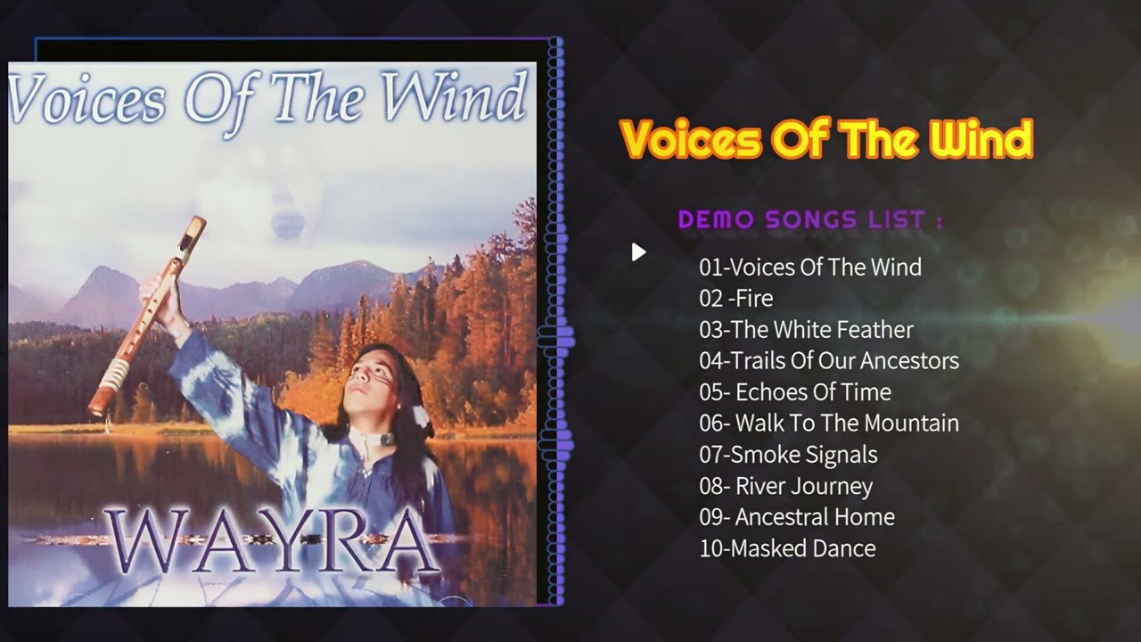DEMO SONGS LIST , CD VOICES OF THE WIND