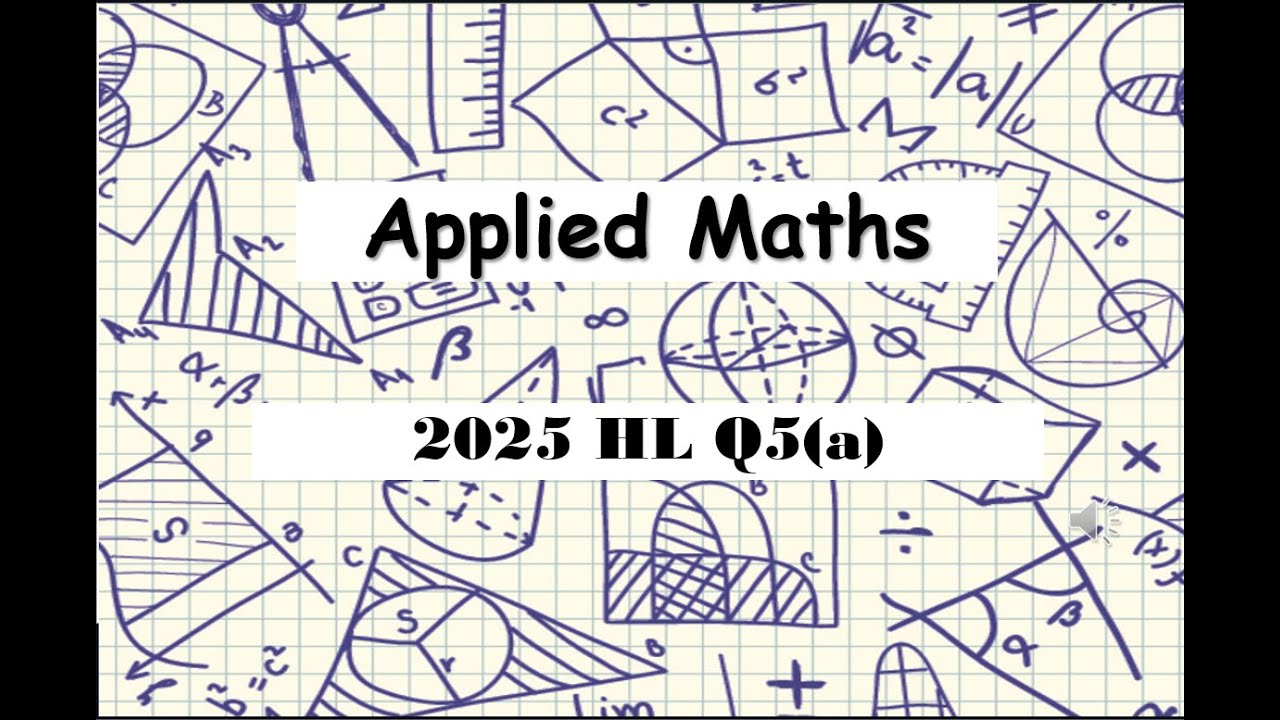 LC HL Applied Maths 2025 Q5(a) | Connected Particles