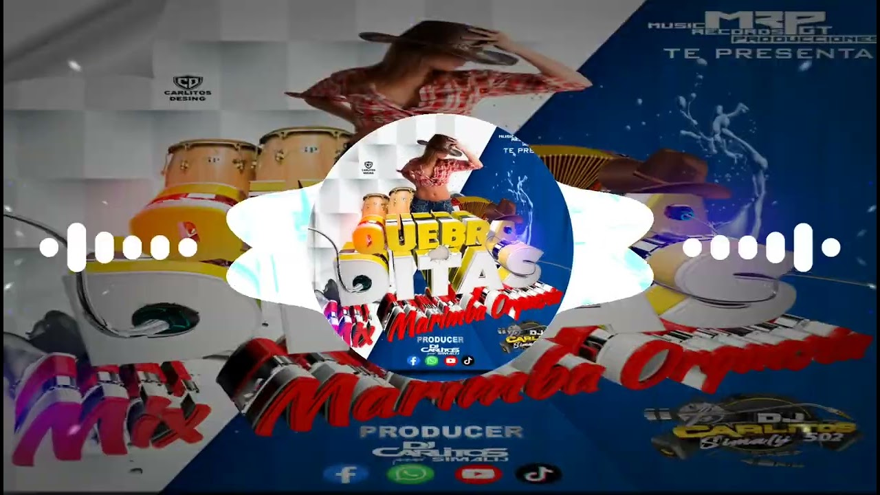 Marimba Orquesta Mix Quebraditas  Dj Carlitos Simalij 502