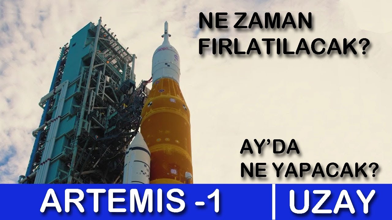 Artemis-1 Seferi Hakkında Bilmeniz Gerekenler