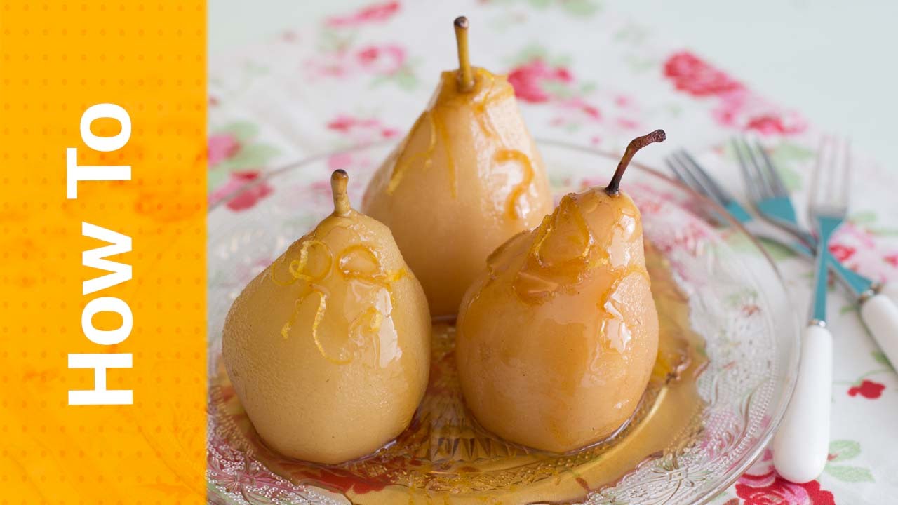 How To Make Poached Pears