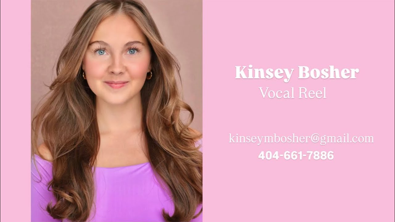 Kinsey Bosher • Vocal Reel