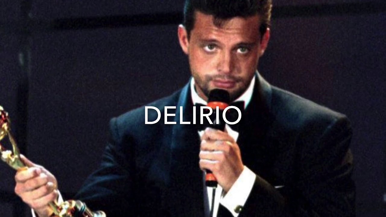 Delirio-Luis Miguel