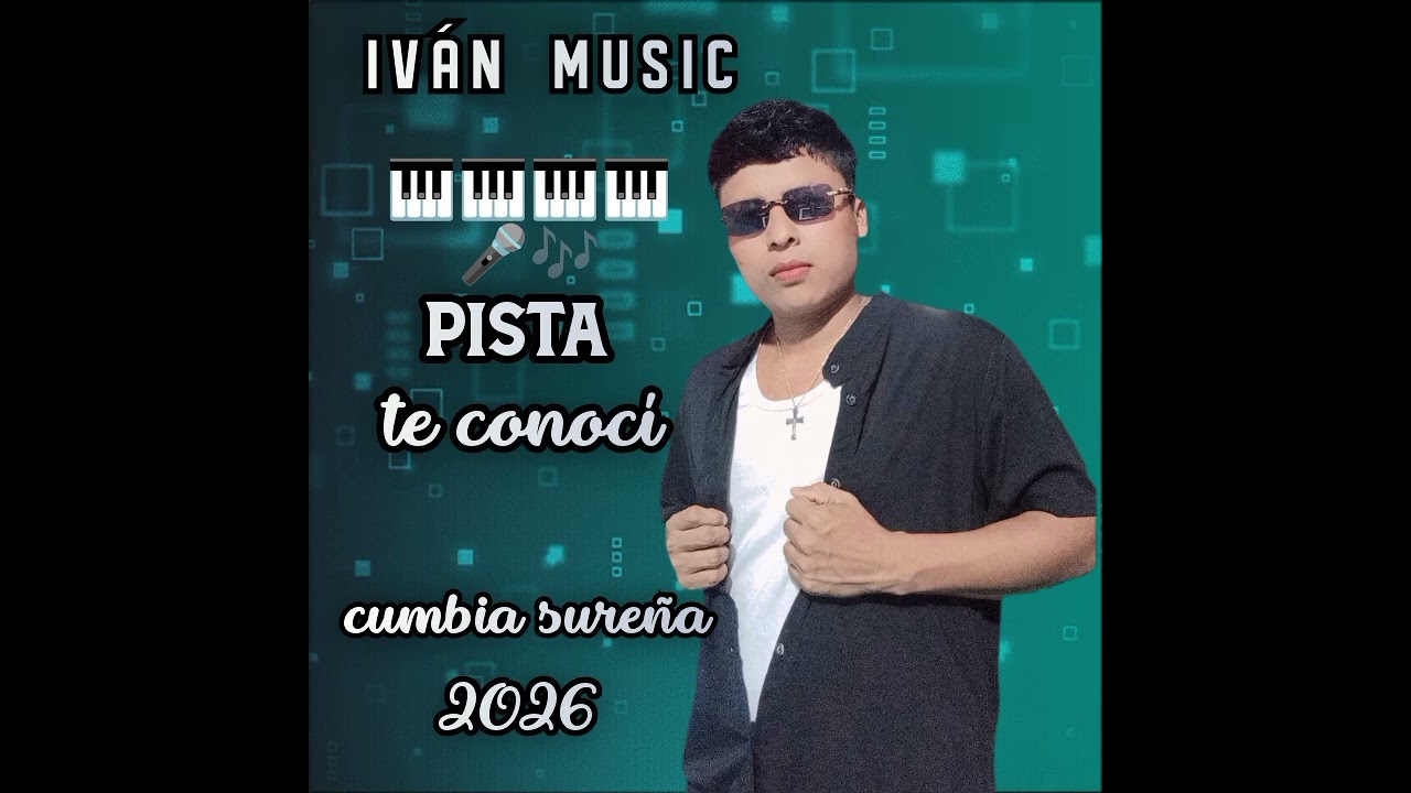 Te conocí💯 Iván music ( cumbia sureña) Nuevo 2026