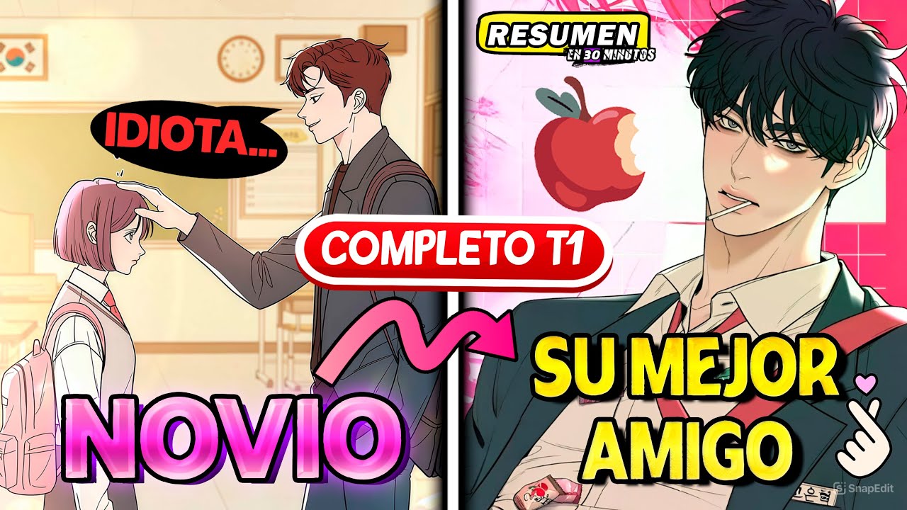 💥SU NOVIO LA HUMILLABA SIEMPRE PERO LLEGO EL GUAPO MEJOR AMIGO💘💯TEMPORADA #1 Completo | Resumen