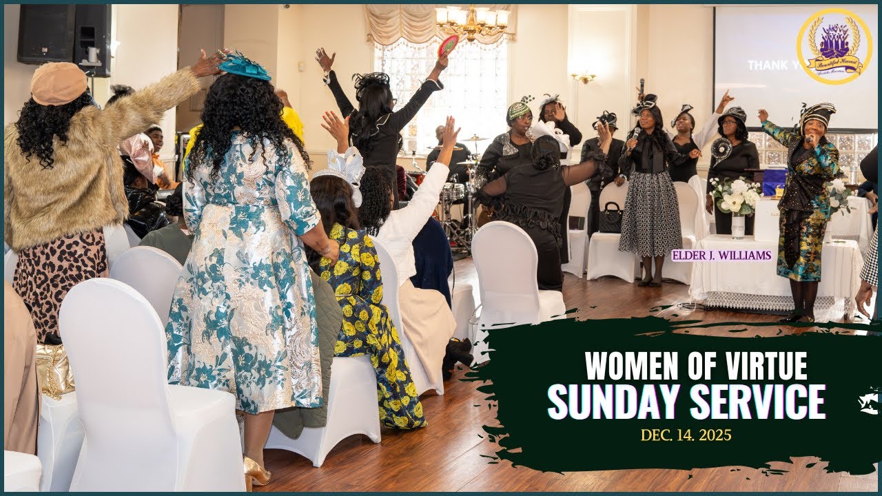 Women of Virtue Sunday Service | December 14th, 2025