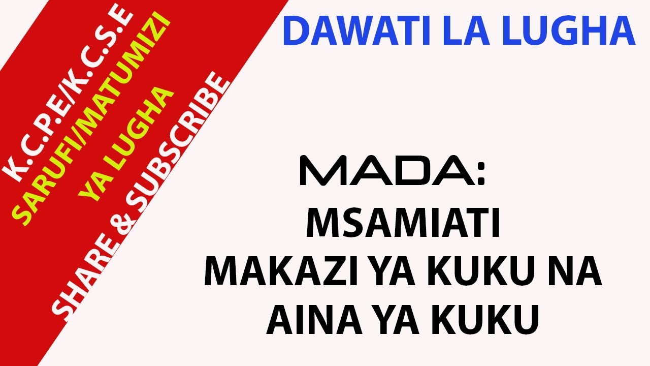 MISAMIATI: Makazi , Vitendo na aina ya Kuku