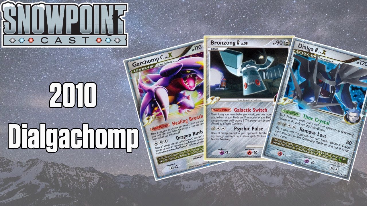 Dialgachomp 2010 Deck Profile