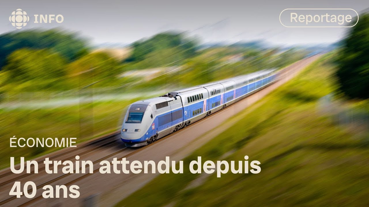 L&rsquo;importance d&rsquo;un TGV pour Trois-Rivi&egrave;res