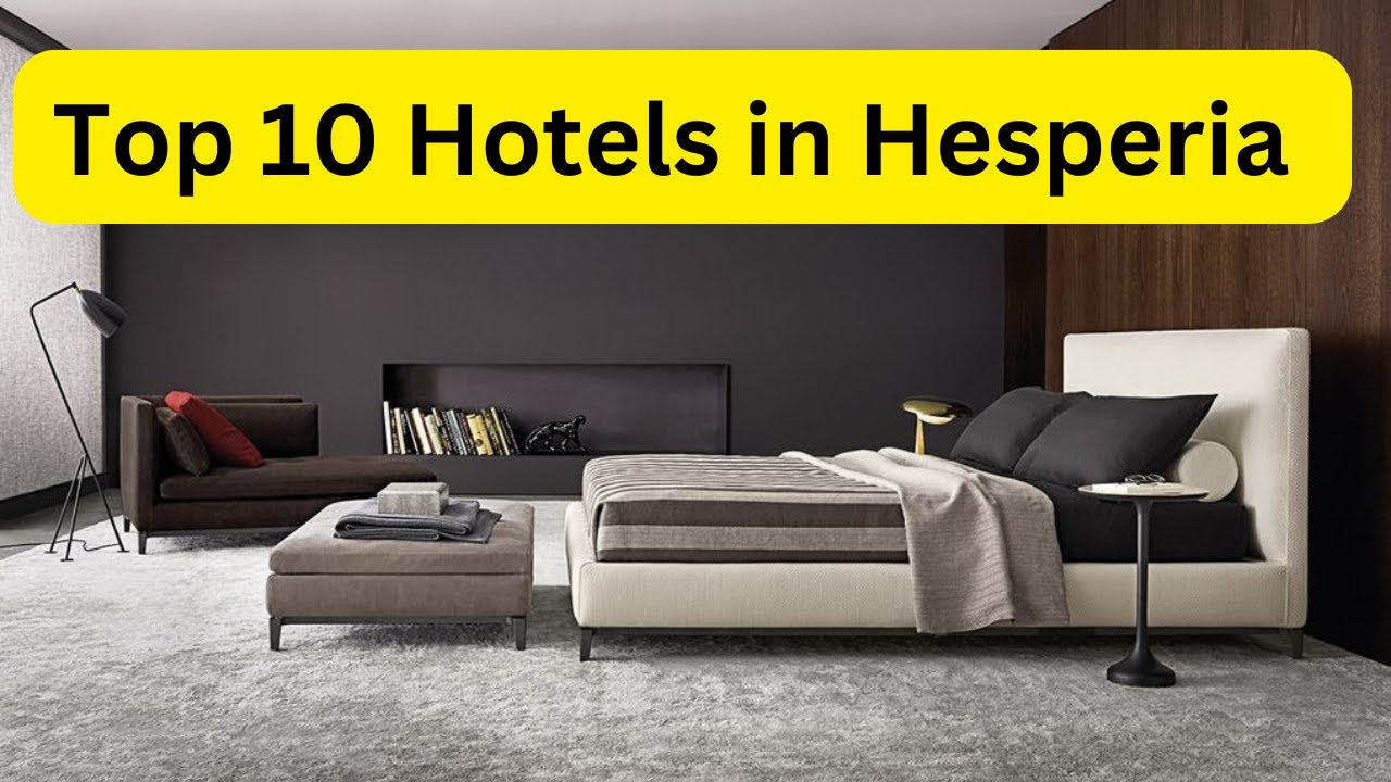 Top 10 Best Hotels in Hesperia California - World10