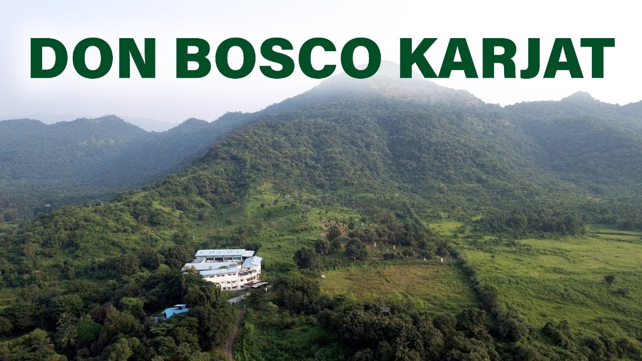 Don Bosco Karjat: Experience God on the Mountain