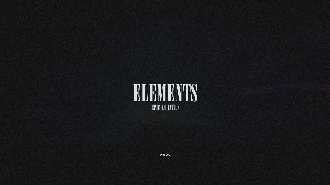 Pryda - Elements | EPIC 4.0 Intro