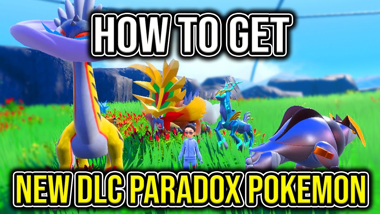 ALL 4 New Paradox Pok&eacute;mon Locations in the Indigo Disk DLC for Pok&eacute;mon Scarlet and Violet