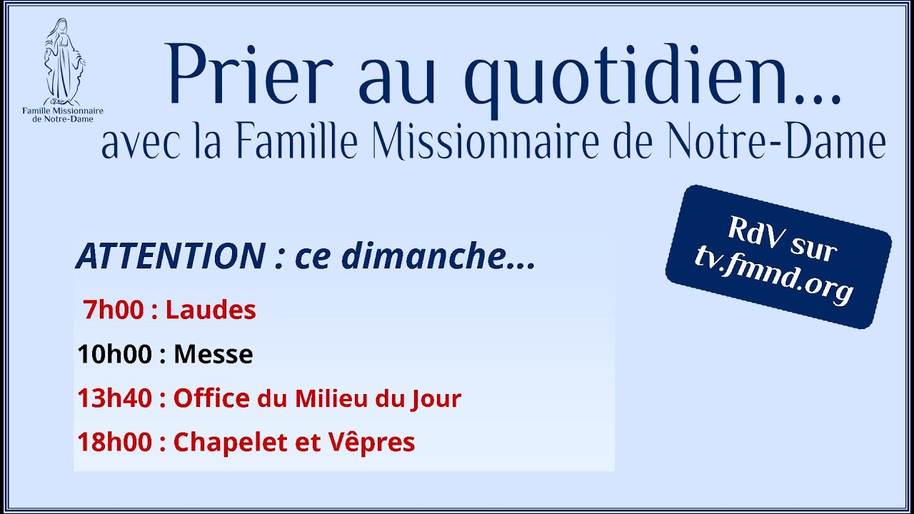 Le chapelet et les vepres du dimanche 1 mars 2026