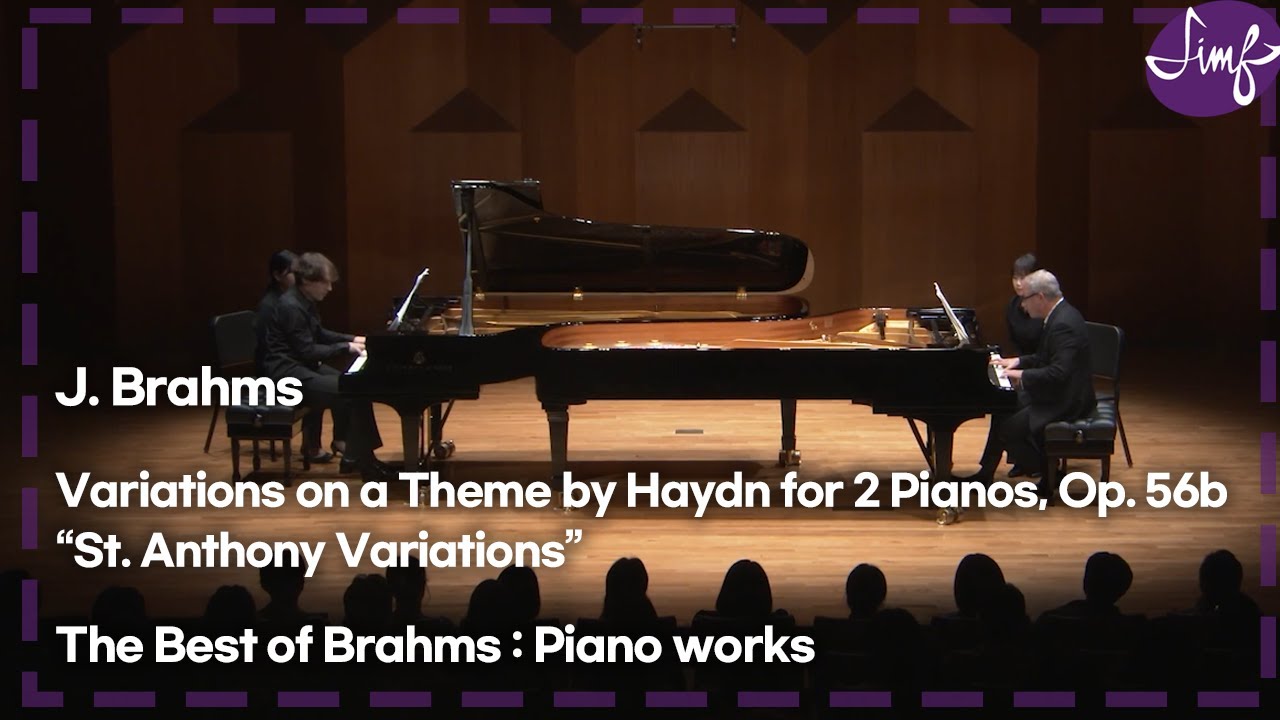 [2023SIMF]J.Brahms-Variations on a Theme by Haydn for 2 Pianos, Op. 56b┃하이든의 주제에 의한 변주곡, Op. 56b
