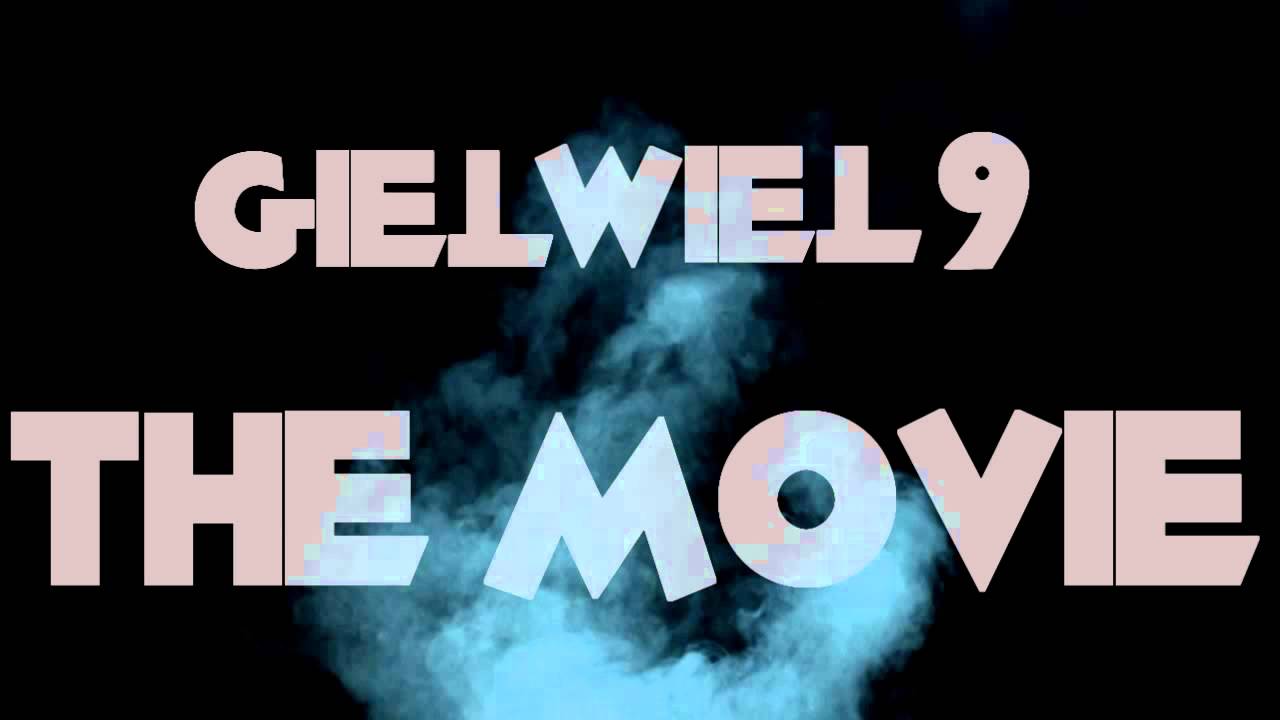 Gielewiel9 The Movie
