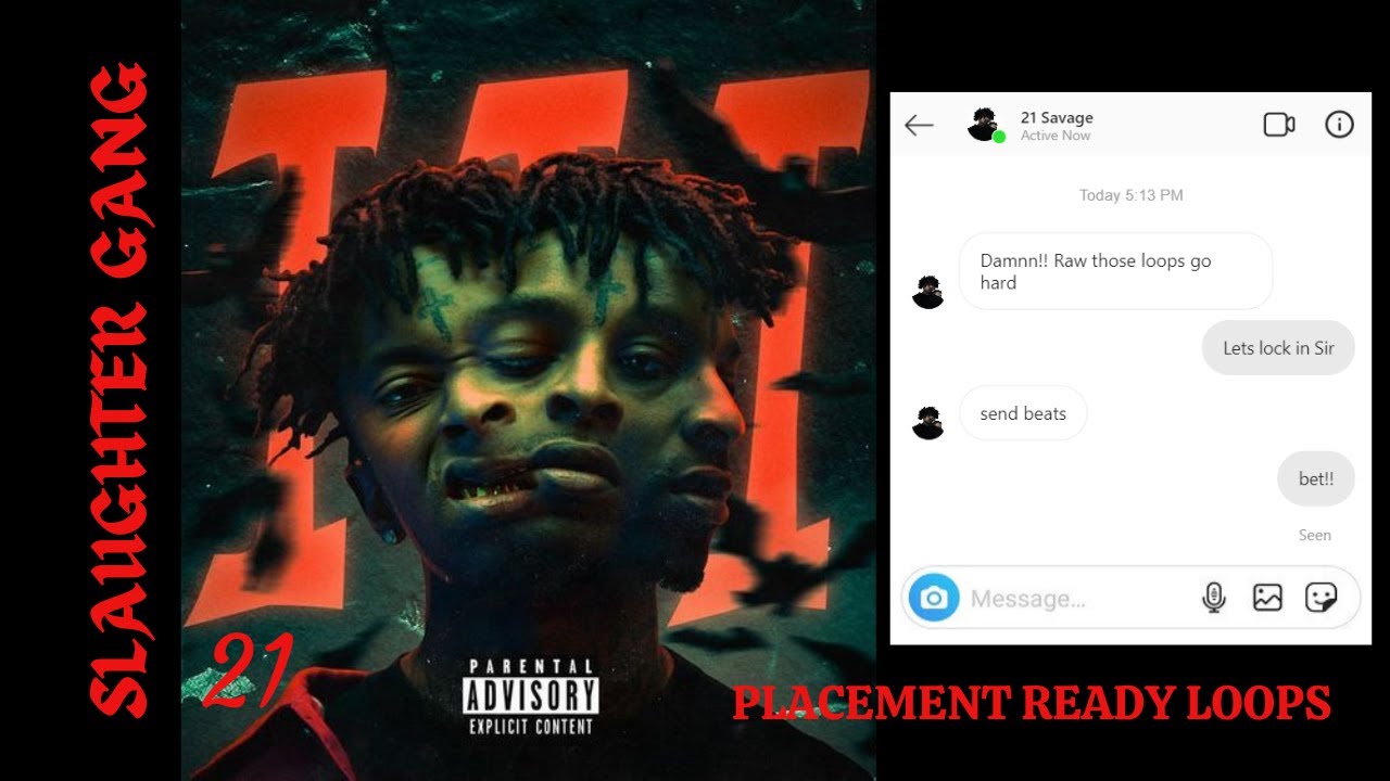 (+10) (Placement Ready) (free) Slaughter Gang Loop Kit - Scream (21 lil harold, 21 Savage, Lil durk)