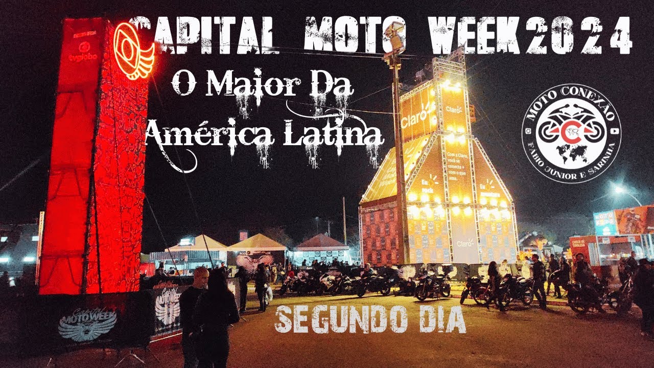 Capital moto Week Segundo Dia