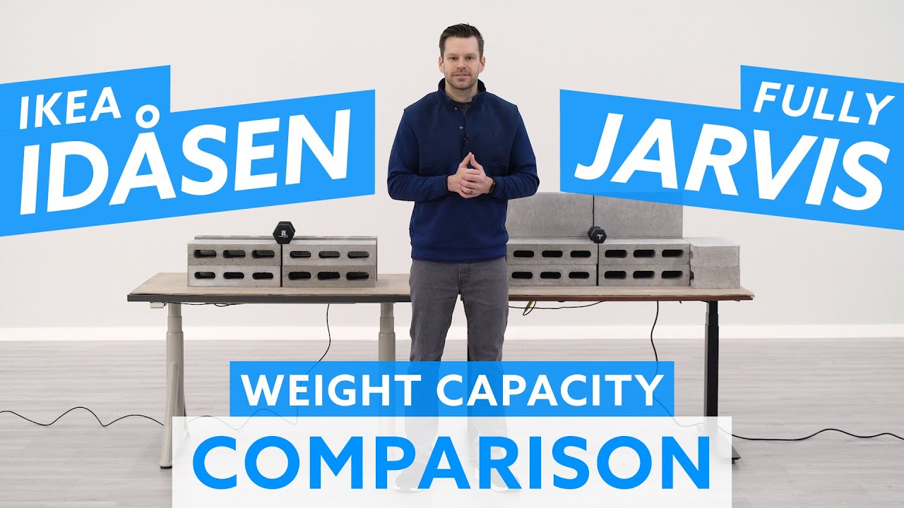 Ikea idasen vs Fully Jarvis Standing Desk Weight Capacity Comparison