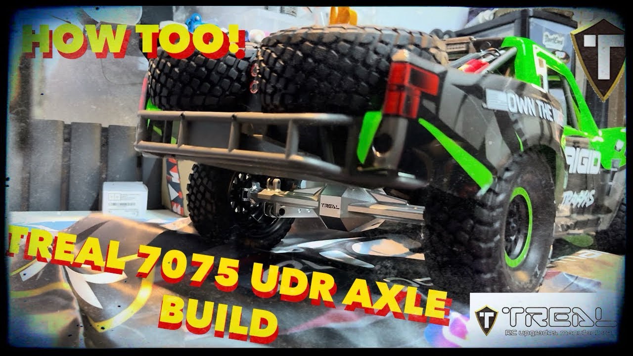 Treal UDR rear 7075 Alloy Axle, How to build it from your old plastic Traxxas UDR axle internals!