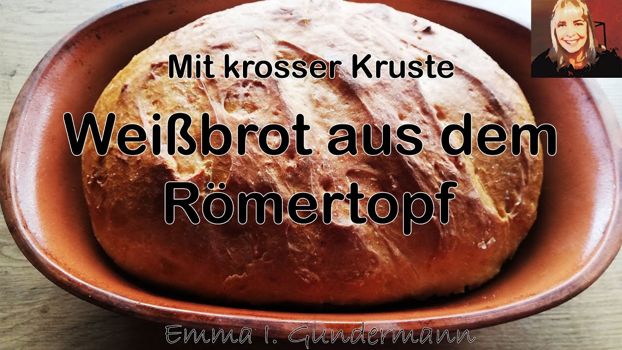 Weißbrot aus dem Römertopf
