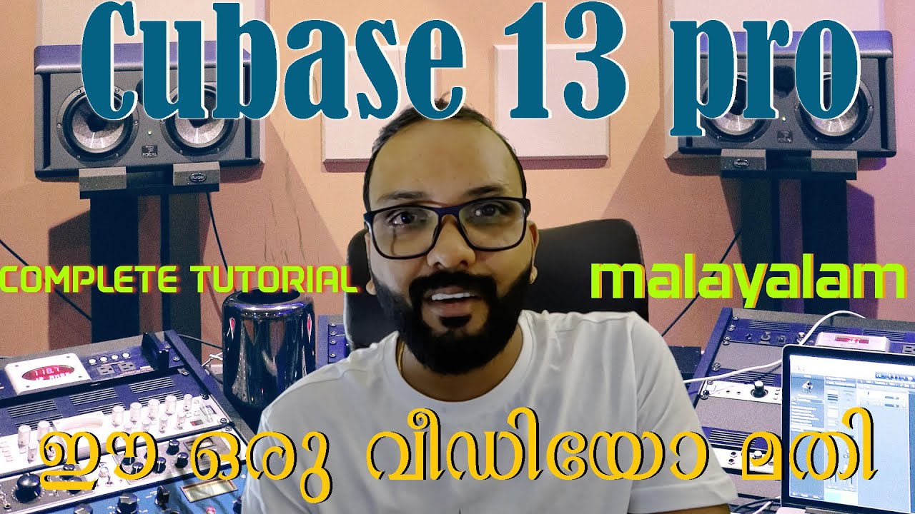 CUBASE COMPLETE BEGINNERS TUTORIAL | MALAYALAM | R J Music Productions 🔥🔥🔥