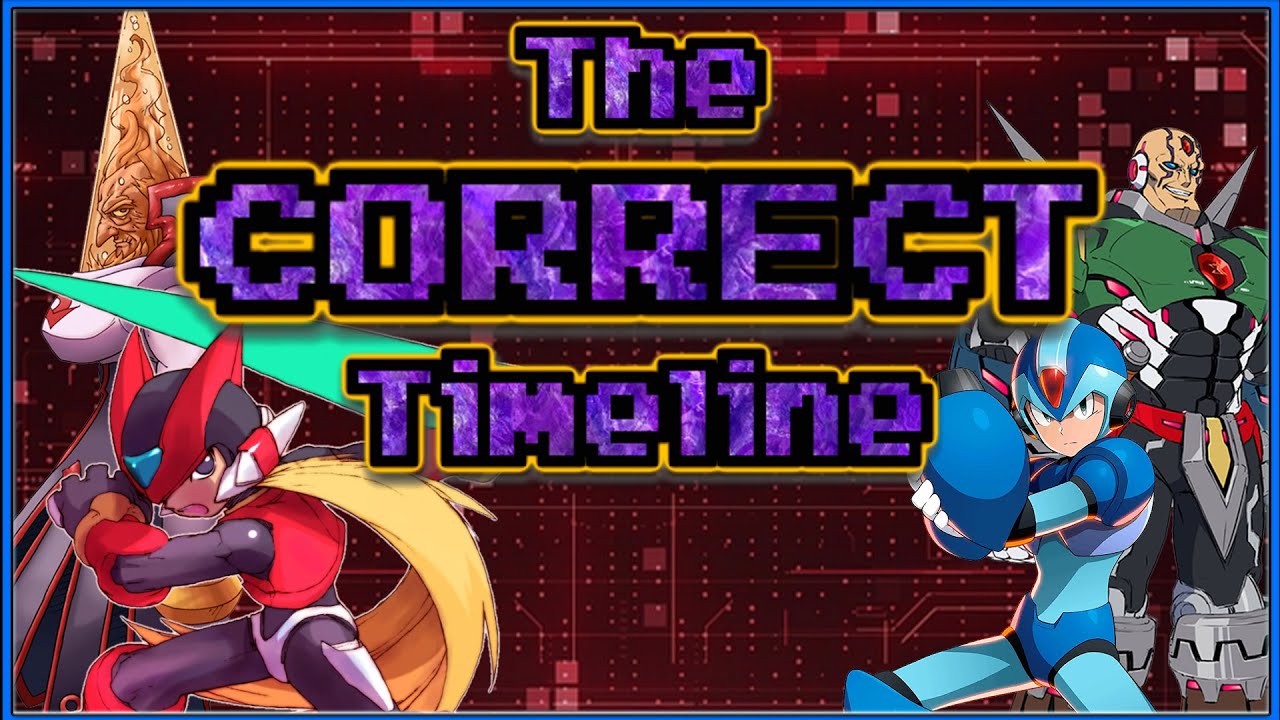 The ACTUAL Mega Man X Timeline
