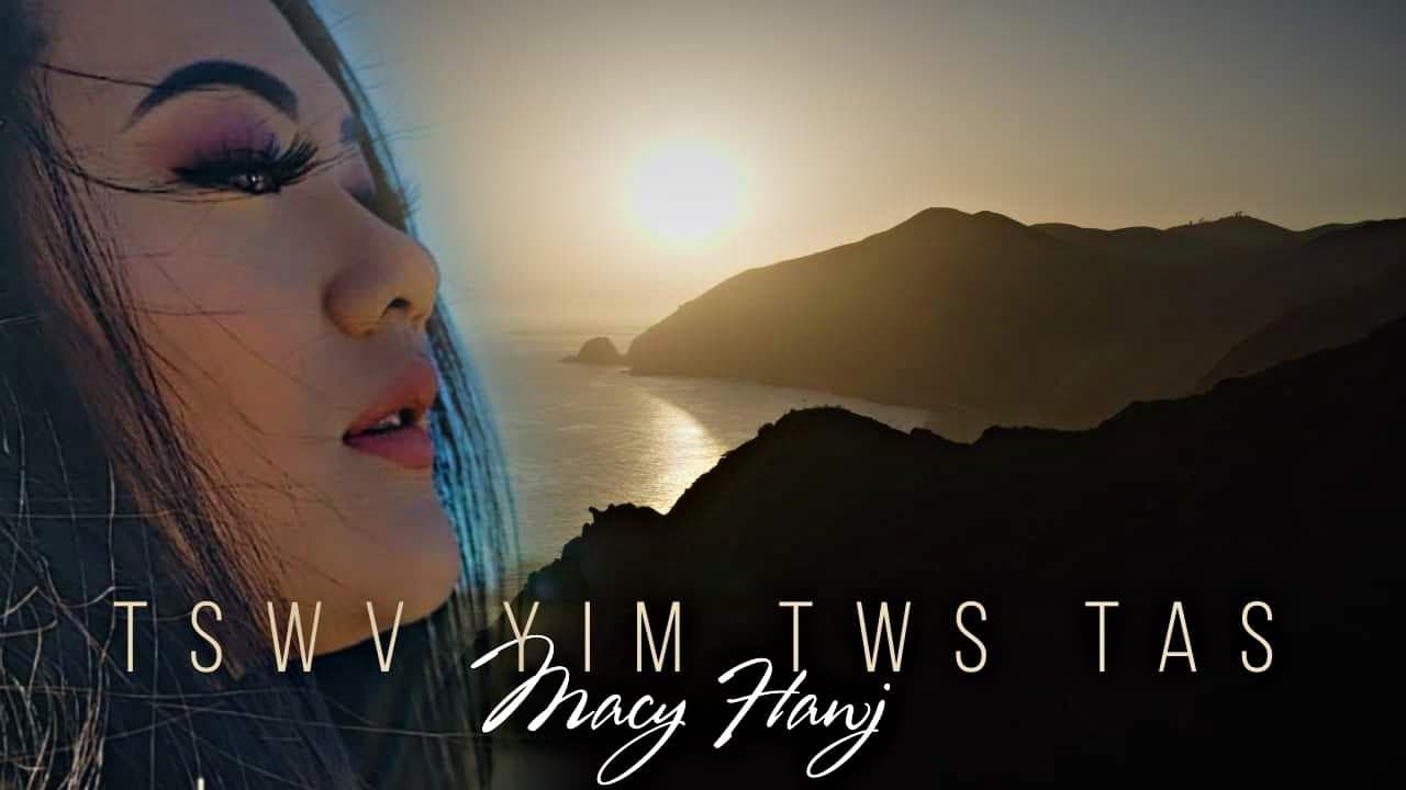 Tswv Yim Tws Tas - Macy Hawj (Audio/Lyric Video)