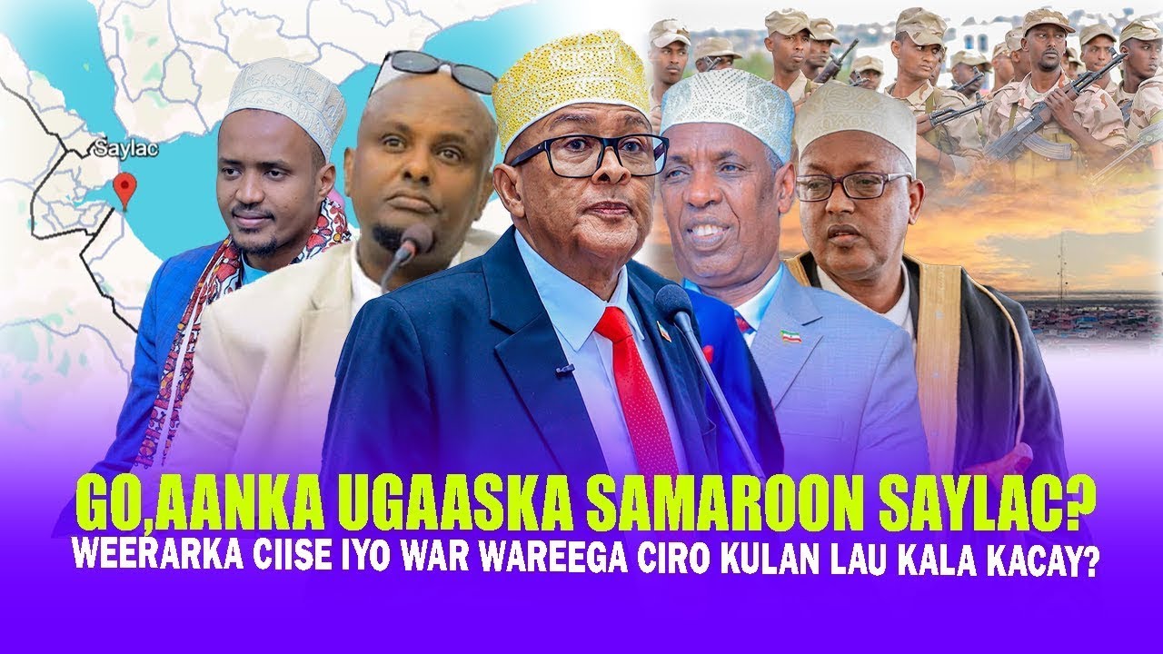 DEGDEG: GO'AANKA ETHIOPIA & NIYAD JABKA DJIBOUTI + GUUSHA AWDAL & SIYAASADII GEESKA OO IS BEDESHAY