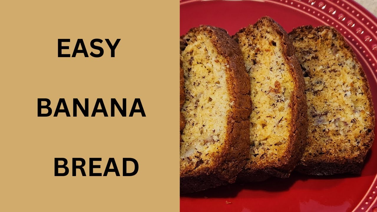 How to make Banana Bread