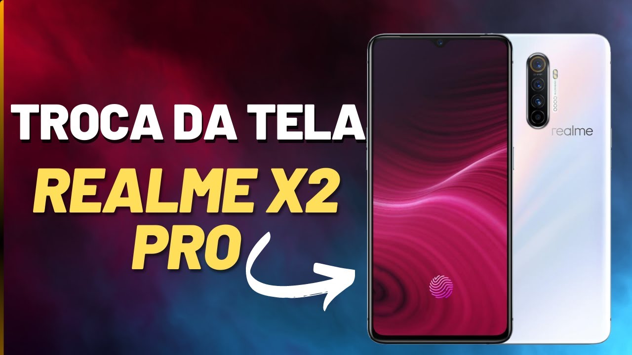 COMO TROCAR A TELA DO REALME X2 PRO PASSO A PASSO!