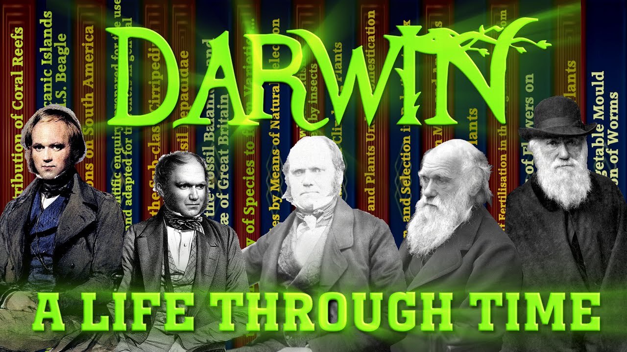 Charles Darwin: A Life Through Time (1809-1882)