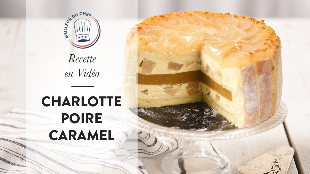 Recette en vidéo pour nos 20 ans : la Charlotte Poire Caramel
