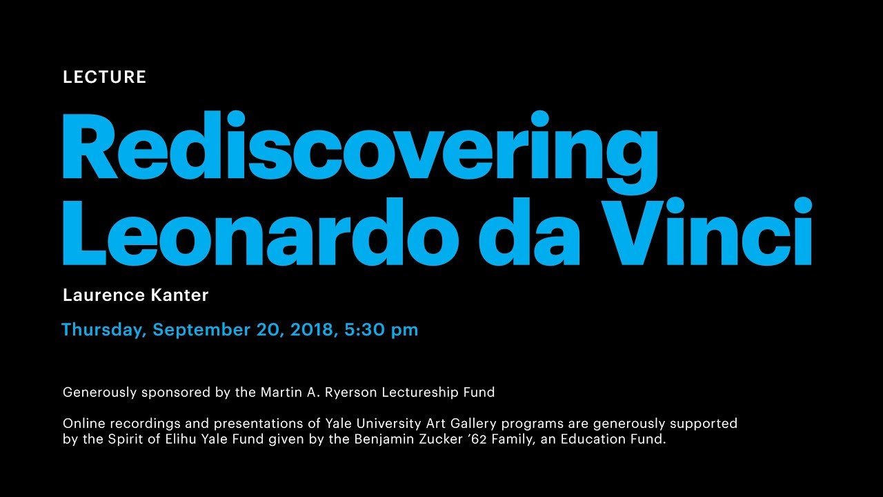 Rediscovering Leonardo da Vinci