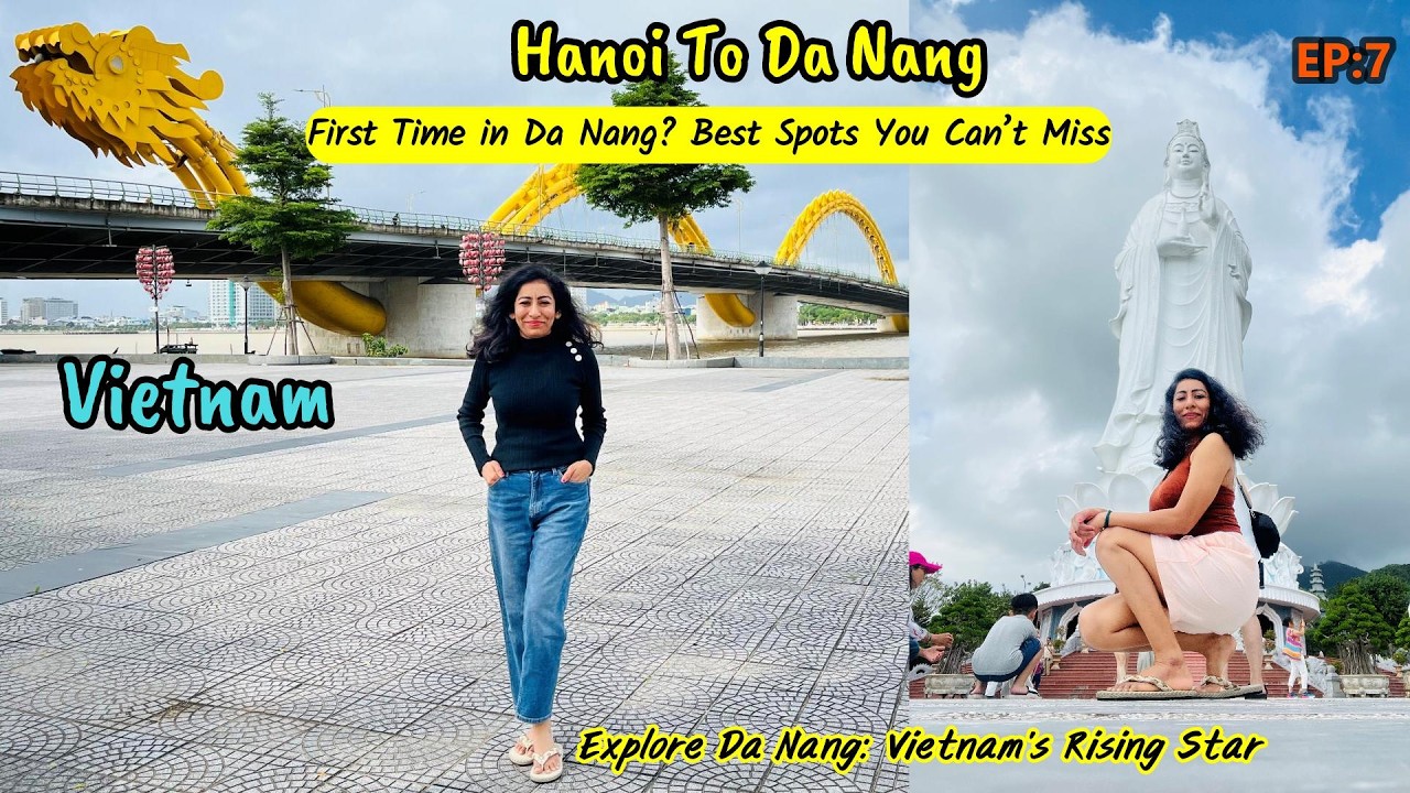 Da Nang |EP7| Vietnam | Hanoi To Danang | Da Nang Best Attractions | Marble Mountains |Dragon Bridge